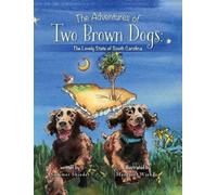 Summer Shieder The Adventures of Two Brown Dogs (Copertina rigida)
