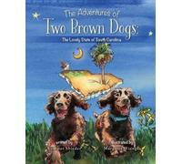 Summer Shieder The Adventures of Two Brown Dogs (Tascabile)