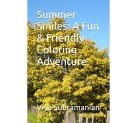 Summer Smiles: A Fun & Friendly Coloring Adventure