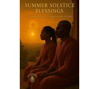 Summer Solstice Blessings: A Sacred Jazz Companion Guide