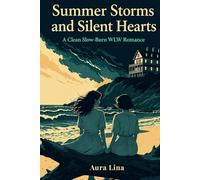 Summer Storms and Silent Hearts: A Clean WLW Slow-Burn Romance in a Small Coastal Town