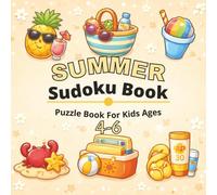 Summer Sudoku Book for Kids Ages 4-6: Fun and Easy 4x4 Sudoku Puzzles for Preschool and Kindergarten Kids