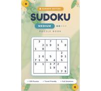 SUMMER SUDOKU FOR ADULTS - MEDIUM: 150 Satisfying 9×9 Puzzles for Adults | Summer Brain Challenge | Travel-Friendly Size