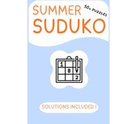 Summer Sudoku Puzzle Book - 50+ Fun & Relaxing Brain Games with Solutions!