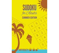 Summer Sudoku Puzzle Book: Medium Sudoku Puzzles for Summer, Holiday and Beach | Enjoy, Focus and Challenge your Mind | 6x9 inches, 110 Pages | 50+ Puzzles | Solutions Included