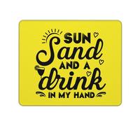 Summer Sun Sand And A Drink in My Hand Tappetino per Mouse Comodo Mousepad Antiscivolo Tappetino Scrivania per Lavoro Accessori Scrivania Casa 25X30Cm
