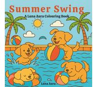 Summer Swing: A Luna Aura Coloring Book