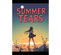 Summer Tears: A 9/11 Story
