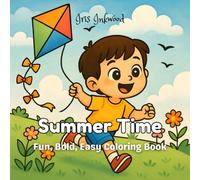 Summer Time: Fun, Bold, Easy Coloring Book