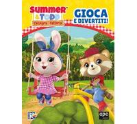 Summer & Todd. L'allegra fattoria. Gioca e divertiti! Ediz. a colori