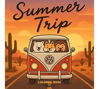 Summer Trip: A cute coloring book of friends in vacation