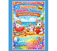 Summer Unicorn Splash: Fun Coloring for Kids Ages 3-5