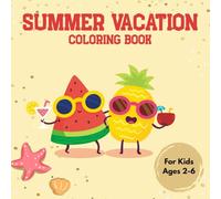 Summer Vacation Coloring Book for Kids: Easy-to-Color Summer Fun for Kids
