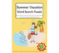 Summer Vacation Word Search Puzzle: Word Search Puzzles with Easy to Read about Summer, beach, travel and more