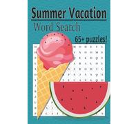 Summer Vacation Word Search: Word Puzzles with Easy to Read Print about the Beach, Games, Food, and more | 6x9 inches | Over 65 puzzles | Gift for Leisure, Adults, Teens