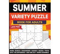 Summer Variety Puzzle Book for Adults: 100+ Large Print Word Search, Sudoku, Crosswords, Brain Activities & More