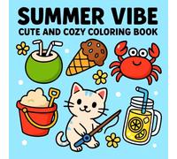 Summer Vibe: Bold and Easy Coloring Book with Bright Summer Vibes, Beach Scenes & Sunshine Escapes