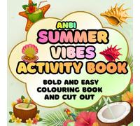 summer vibes activity book colouring and cut out