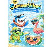 Summer Vibes: Color and Activity Book