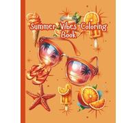 Summer Vibes Coloring Book