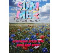 Summer Vibes-Coloring Book for Kids and Adult