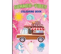 Summer-Vibes, colouring book with cute, summer-themed pictures.