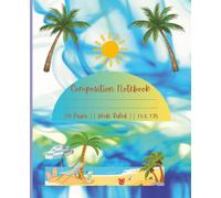 Summer Vibes Composition Notebook - Blue Coconut, Sun, Sea & Sand Design | Wide Ruled, 120 Pages, 7.5 × 9.25: Bright blue summer theme with coconut, ... cheerful cover that stands out in any setting