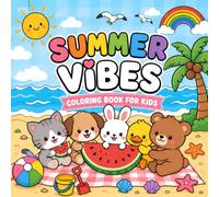Summer Vibes: Cute Summer Animals Coloring Book for Kids with Summer Days, Beach Fun, Ocean Scenes, and Vacation Designs | Bold & Easy Coloring Pages & 50 Did You Know? Facts