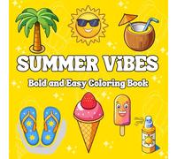Summer Vibes: Easy and Bold Coloring Book for Kids