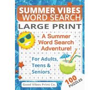 Summer Vibes Word Search Book: A Summer themed word search book in Large Print for Adults, Teens and Seniors