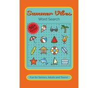 Summer Vibes Word Search: Word Search Puzzles with Easy to Read Print about Summer Season Activities, Vacations and More | 6x9 inches, 120 pages | 50+ ... | Gift for Vacations, Holidays and Free Time