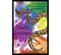 Summer Ward Colorful Encounters (Tascabile)