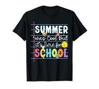 Summer Was Cool But It’s Time for School Maglietta