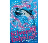 Summer Waters The Magic Charm (Tascabile) Silver Dolphins