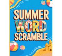 Summer Word Scramble: A Fun and Relaxing Puzzle Book for All Ages