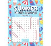 Summer Word Search: 75 Large Print Puzzles: Find 1200 Sunny Words | Easy on the Eyes