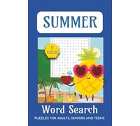 Summer Word Search Book: Puzzles for Adults, Seniors and Teens| Easy to Read Print about, Vacation, Travelling, Camping, Sports, and More| 50+ Word Puzzles