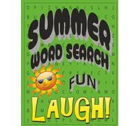 SUMMER WORD SEARCH BOOK: Summer word search for seniors and teens| Relaxing word search keeping your mind sharp| cool summer Activities puzzles