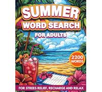 Summer Word Search for Adults: 100+ Large Print Puzzles for Relaxation, Travel and Fun in the Sun
