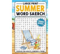 Summer Word Search For Adults Large Print: 2100+ Relaxing Words, Seasonal Themed Word Find Puzzles For Seniors & Teens, Sunny Beaches Word Searches With Solutions