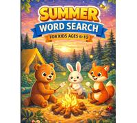 Summer Word Search for Kids Ages 6-10: Clue-Lite Mind Expansion Puzzle Book with Vacation Theme