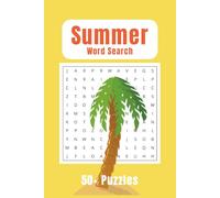 Summer Word Search Puzzle Book: 50+ Easy-to-read Print Summer Word Searches Featuring Beach Days, Travel, Adventure & Fun | 6x9 inches, 110 Pages