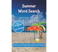Summer Word Search Puzzle Book: 60 Relaxing Themed Puzzles with Solutions for Adults and Seniors | Travel Size 6x9 Pocket Activity Book with 120 Pages for Vacation & Poolside Relaxation
