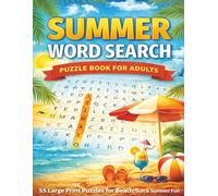 Summer Word Search Puzzle Book for Adults: 55 Large Print Puzzles | Relaxing Beach, Vacation & Summer Brain Games