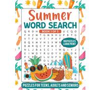 Summer Word Search Puzzle Book for Adults: Unwind This Summer with 100 Large Print Word Find Puzzles - Sun, Beach and Pure Good Vibes