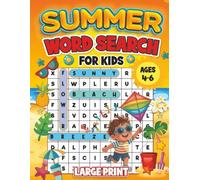 Summer Word Search Puzzle Book for Kids Ages 4-6: Large Print Themed Puzzles to Build Vocabulary and Improve Spelling for Young Boys and Girls