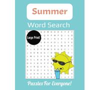 Summer Word Search Puzzle Book: Large Print Summer Word Search Book | 50+ Fun Puzzles for Beach Days, Vacations, and Relaxing Free Time | 8.5x11 Inches, 111 Pages | Perfect Gift for Summer Lovers