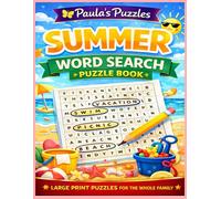 Summer Word Search Puzzle Book - LARGEPRINT Edition: Easy & Relaxing Word Search Puzzles for the Whole Family
