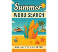 Summer Word Search Puzzle Book: Word Searches with Easy to Read Print about Summer, Adults, Seniors, and Teens... Gift for Vacations, Holiday and Free Times
