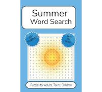 Summer Word Search Puzzle Book: Word Searches with Easy to Read Print about Summer, Beach, Vacation and more | 6x9 inches, 110 pages | 50+ Puzzles…Gift for Vacations, Holidays and Free Times